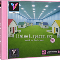 Liminal spaces.exe